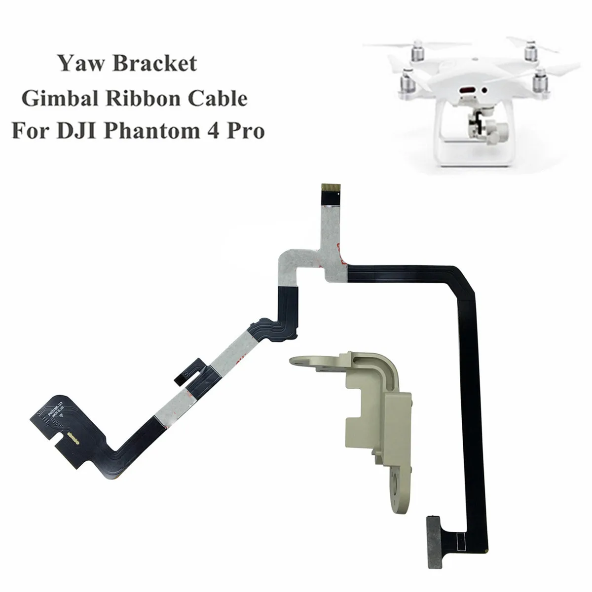 CNC Brackect запасные части рыскания Arm+ Gimbal лента гибкий кабель для DJI Phantom 4 Pro