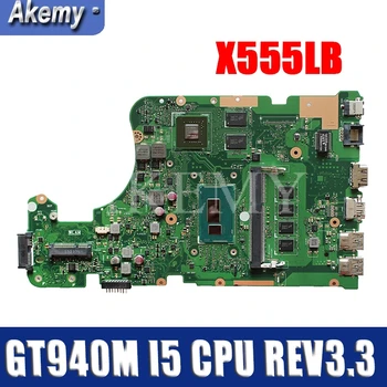 

EDP X555LB mianboard X555LD REV 3.3 For Asus X555LJ X555LF X555LB X555LP laptop motherboard cpu 4G-RAM i5-5200u GT940M/2GB