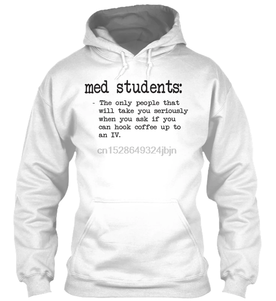 Men Hoodie long sleeve Med Students Definition Women Streetwear