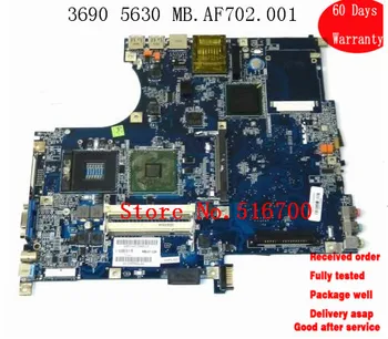 

System Motherboard For ACER ASPIRE 3690 5630 MOTHERBOARD LA-3081P MBAF702001 MB.AF702.001
