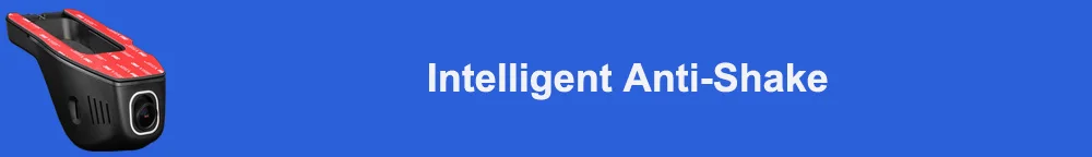 Intelligent Anti-Shake标题