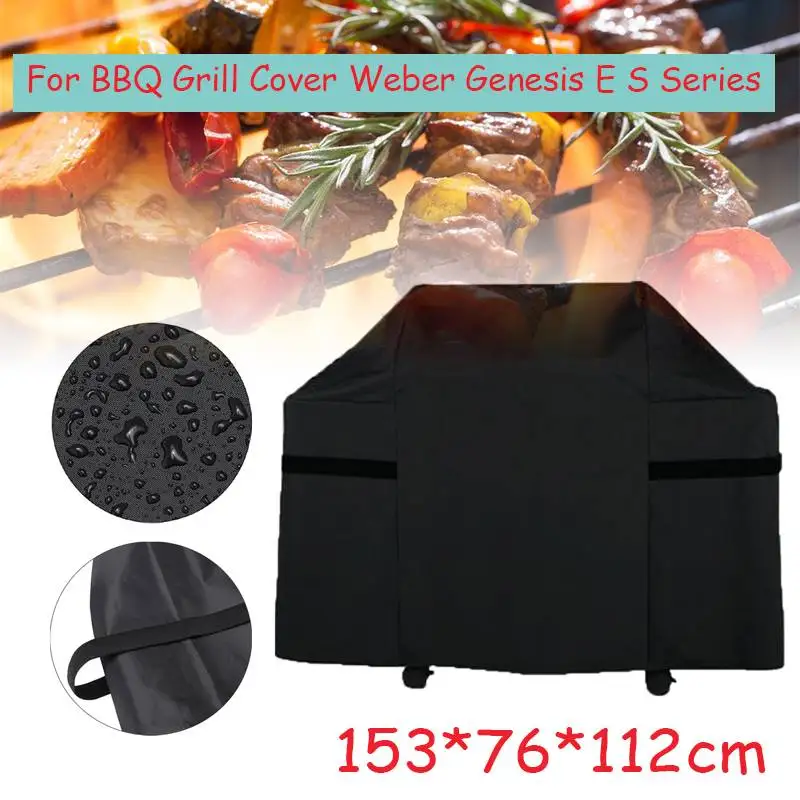153x76x112cm Outdoor Waterproof Polyester BBQ Gril Cover Replacement For Weber Genesis E/S Series Heavy Duty Grill Cover