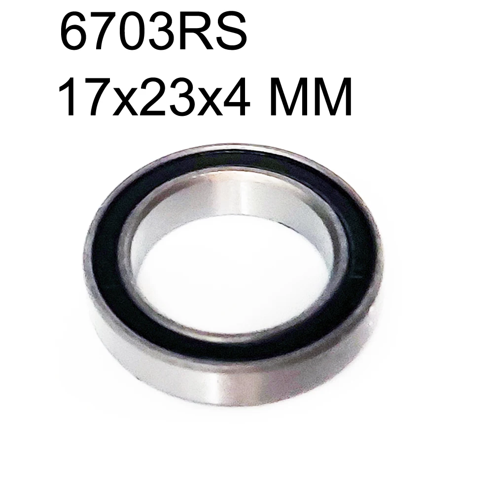 1PCS 6703-2RS 6703RS 6703 2RS RS 17x23x4 mm Ultra-Thin Rubber Seal Deep Groove Ball Bearing
