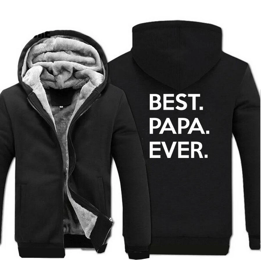 Best Papa Ever зимняя мужская Толстая Теплая Флисовая Куртка забавное пальто худи Толстовка пальто черные утепленные мужские куртки спортивная одежда