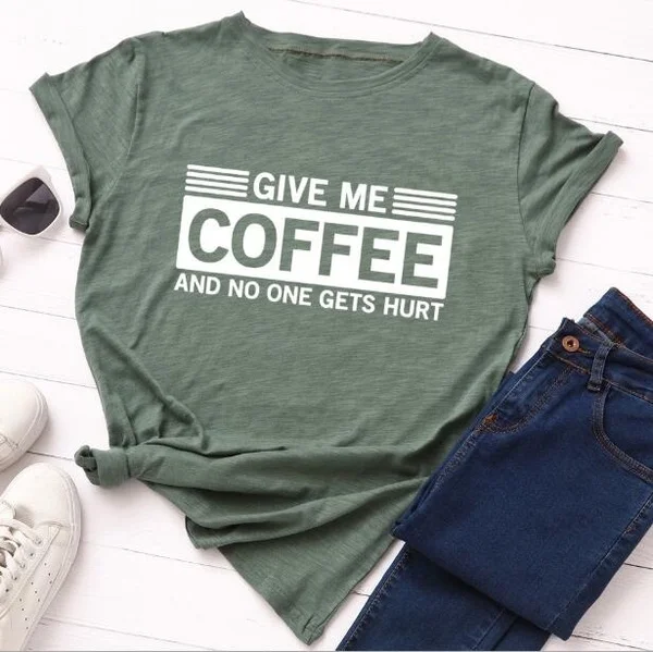 Дайте мне кофе футболка женская мода лозунг Забавный Графический кофе Lover Camisetas Эстетическая Вечеринка винтажные футболки топы