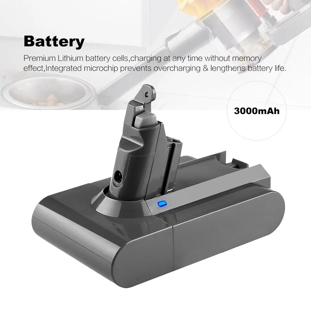

3000mAh 21.6V 3.0 Li-ion Battery for Dyson V6 DC58 DC59 DC61 DC62 DC74 SV09 SV07 SV03 965874-02 Vacuum Cleaner Battery