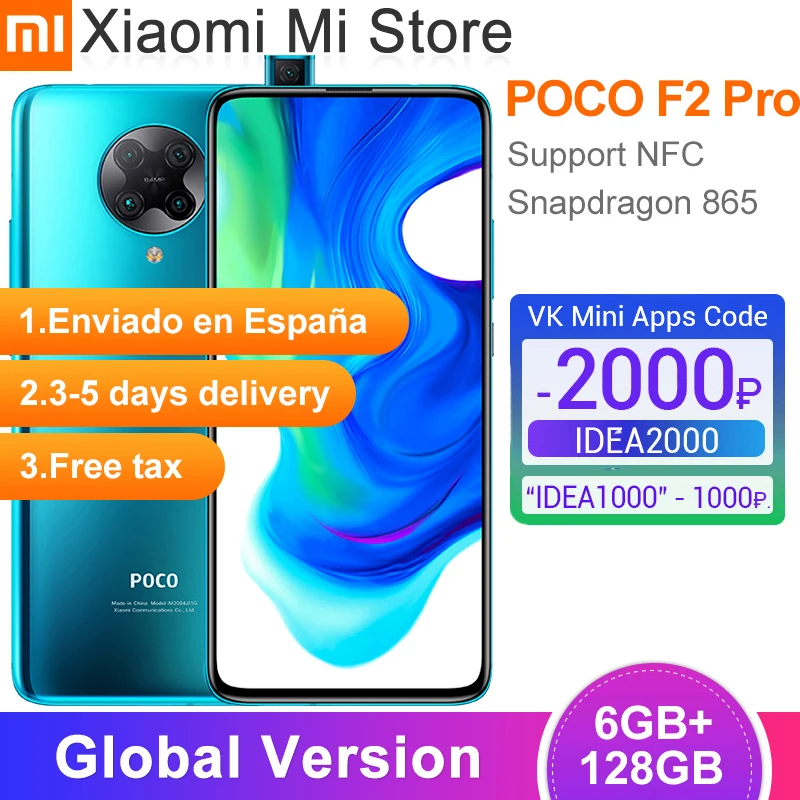  Глобальная версия смартфона Xiaomi POCO F2 Pro 6 ГБ ОЗУ 128 Гб ПЗУ Snapdragon 865 64MP + 20MP камера 6,67 дюймов экран 4700 мАч NFC 