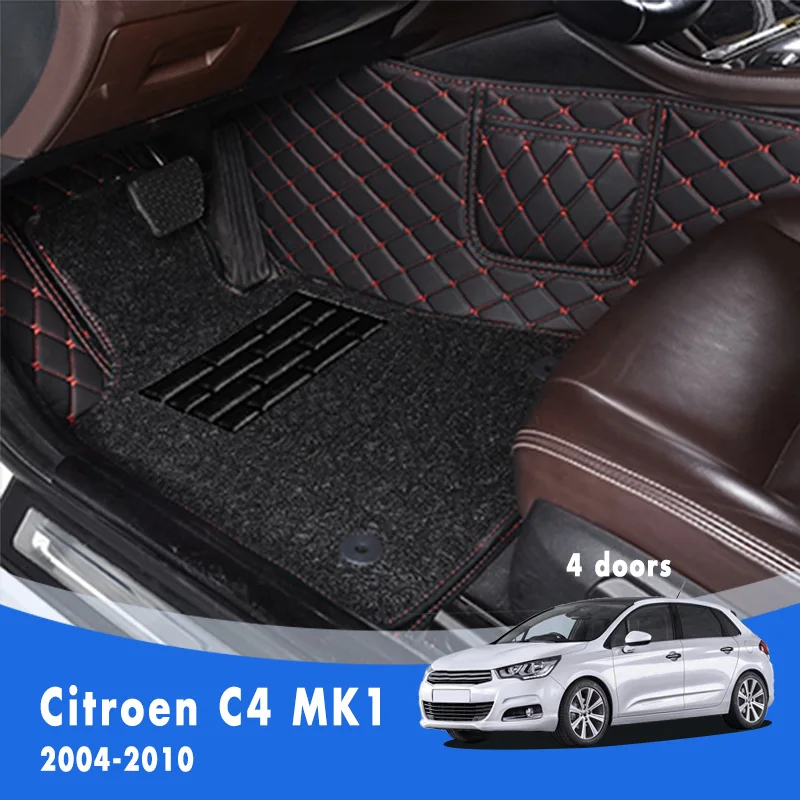 

For Citroen C4 MK1 (4 doors) 2010 2009 2008 2007 2006 2005 2004 Luxury Double Layer Wire Loop Car Floor Mats Carpets Auto Pads