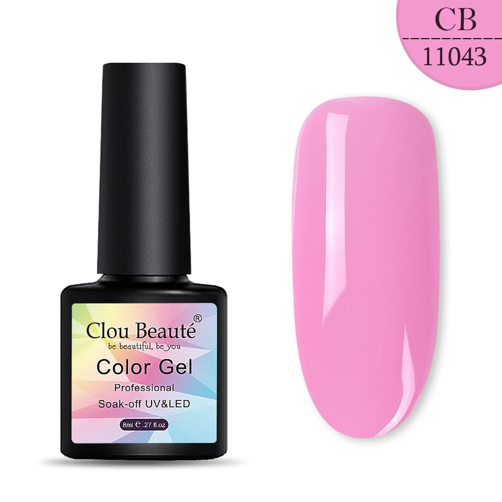 Clou Beaute Набор лаков для ногтей 8 мл цветная гелевая краска для ногтей гель-лаки лак для ногтей полуперманентный Vernis Hybrid - Цвет: 11043