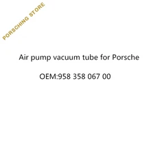 Воздушный насос вакуумная трубка для Porsche OEM: 95835806700