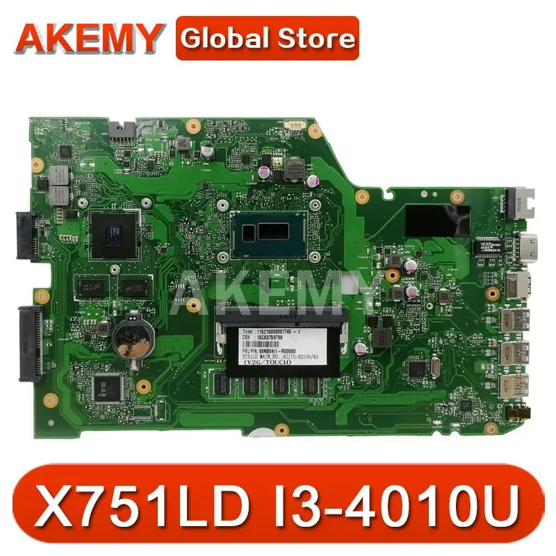 X751LD For ASUS X751LN X751LK X751LD  Laptop motherboard I3-4010U CPU 4GB RAM with GT820M Mainboard test good