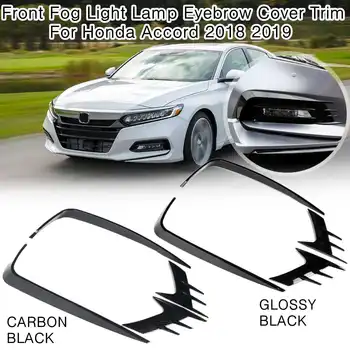 

4pcs Car Front Fog Light Lamp Eyebrow Eyelid Strips Cover Trim Gloss Black Carbon for Honda Accord 2018 2019 Car Light Styling