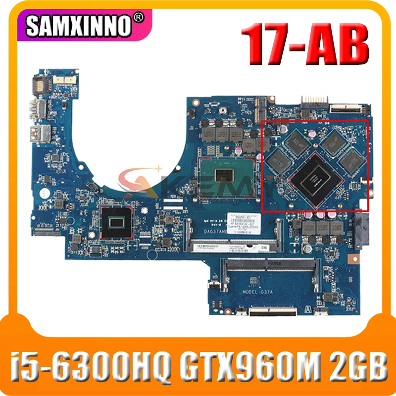 Для HP 17-AB 17T-AB Материнская плата ноутбука 857390-601 857390- 501 с i5-6300HQ Процессор GTX960M 2 Гб