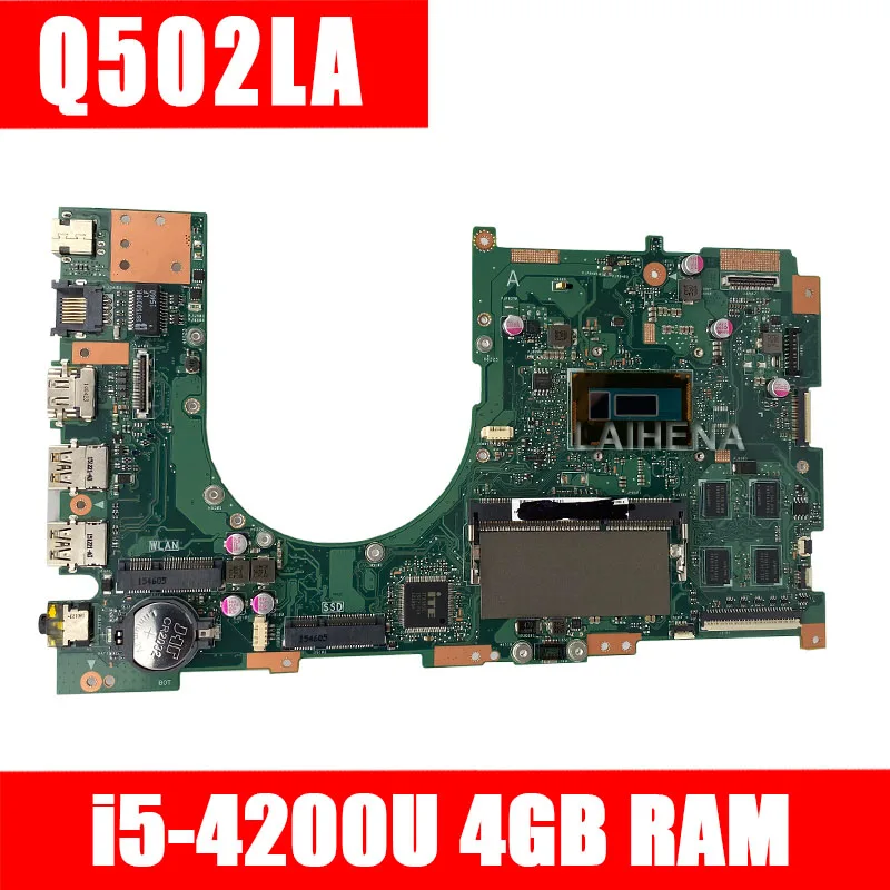 

LAIHENA Q502LA Laptop Motherboard For ASUS Q502LAB Q502LA Q502L Mainboard I5-4200U 4GB-RAM