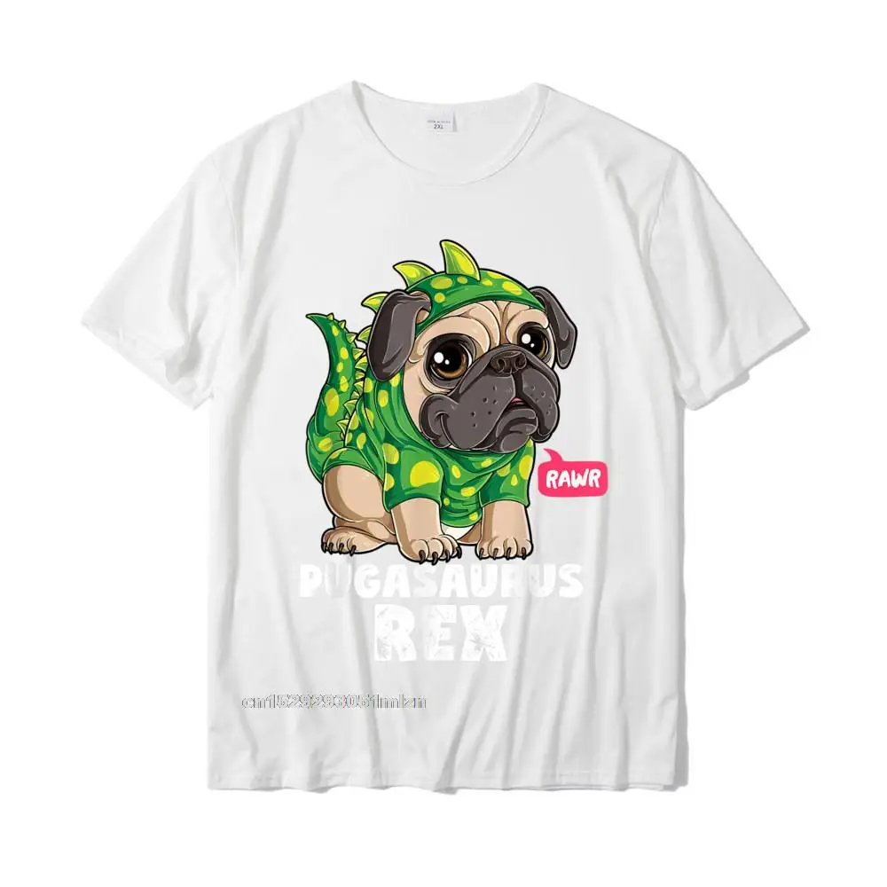 Printed On Birthday Round Collar Top T-shirts Lovers Day T Shirt Short Sleeve for Men Latest All Cotton 3D Printed Tshirts Pug Shirt Pugasaurus Rex Dinosaur Lovers Funny Dog Costume T-Shirt__4508 white