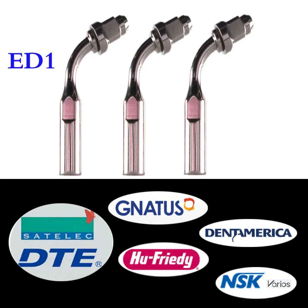 Стоматологический скалер ED1 3 шт./лот для DTE/ Satelec/ NSK/ Gnatus/ Bonart стоматологический