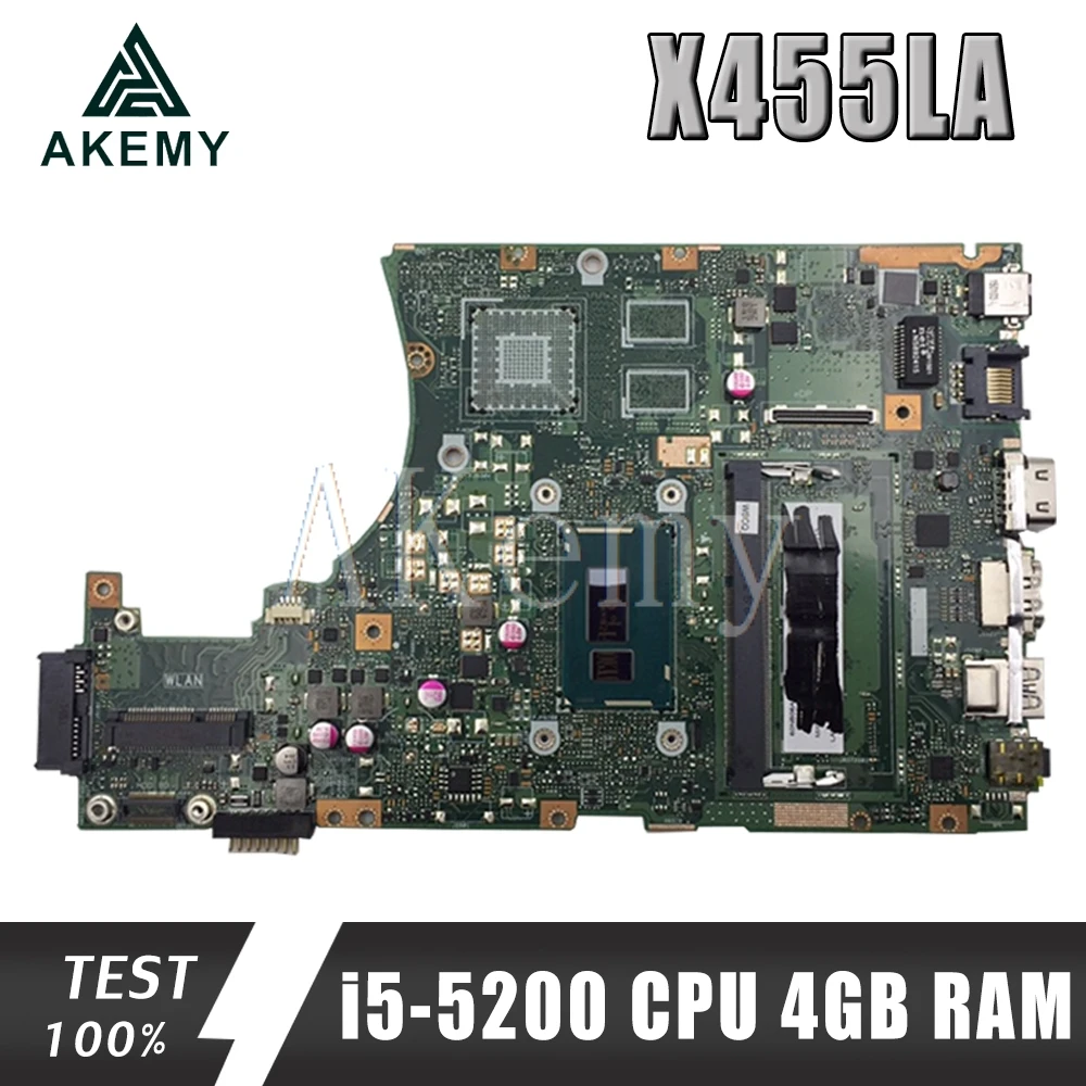 AKEMY X455LA материнская плата для ноутбука ASUS X455LAB X455LJ X455LD X455LF X455LB материнская плата ТЕСТ ОК i5-5200 процессор 4 Гб ОЗУ
