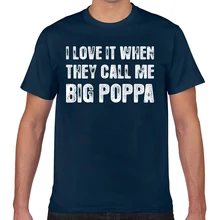 Camiseta de hombre i love it cuando me llama big poppa Hip Hop estampado vintage camiseta para hombre