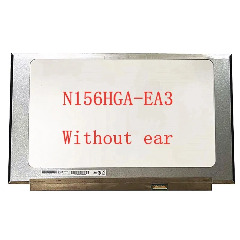 

N156HGA-EA3 15.6" eDP 30pins FHD 1920*1080 Laptop LCD Screen Matrix Replacement Panel N156HGA EA3