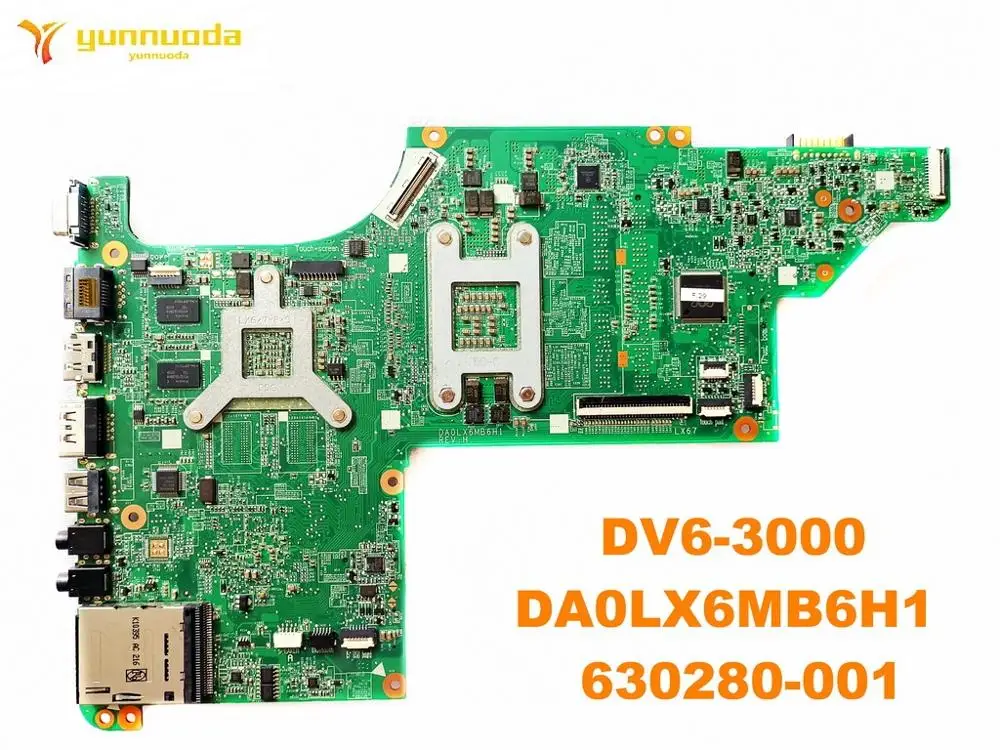 Для HP DV6 DV6-3000 Материнская плата ноутбука DV6-3000 DA0LX6MB6H1 630280-001 аккумулятор большой емкости испытанное хорошее