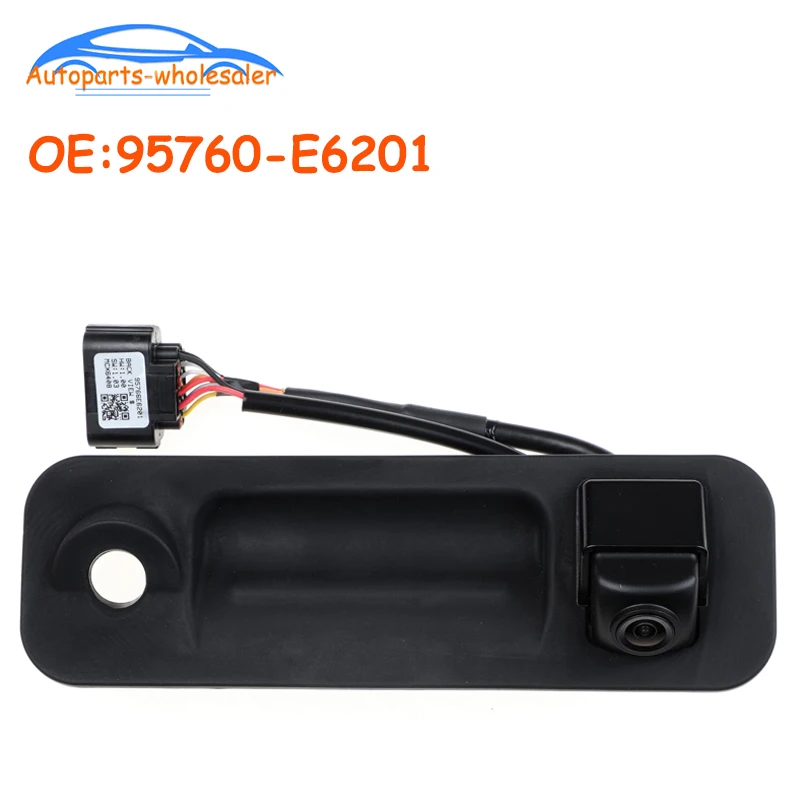 95760 E6201 95760E6201 Fits For 2015 2017 Hyundai Sonata Reverse Backup Rear View Camera 95760 C2101/95760 E6100/95760 E6200