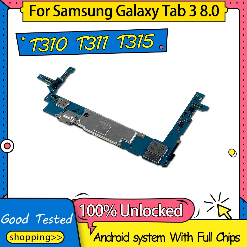 100% разблокированная оригинальная материнская плата для Samsung Tablet 3 8 0 T311 T310 T315 с