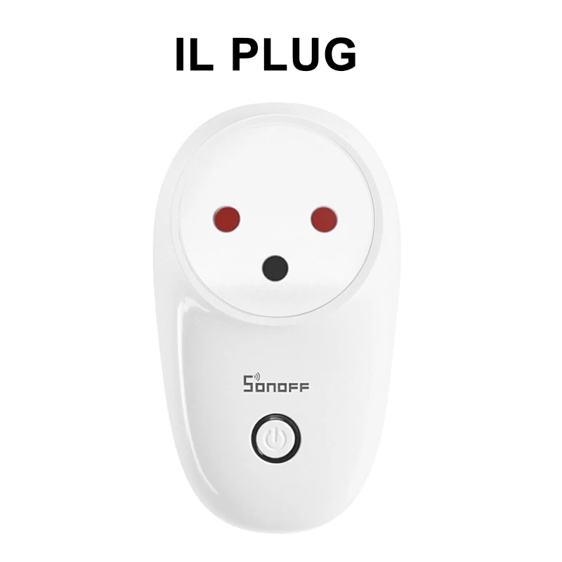 Sonoff S26 умный дом WiFi переключатель IL CH IT BR умный штекер синхронизации дистанционного управления домашней автоматизации с Alexa Google Home eWeLink - Комплект: IL Plug