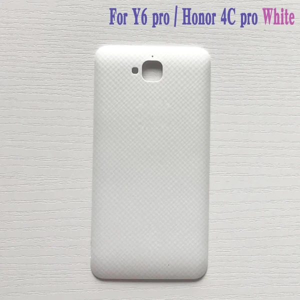 Высокое качество для huawei Y6 pro/Honor 4C pro TIT-AL00 TIT-U02 L01 задняя крышка батарейного отсека задняя крышка Замена - Цвет: White