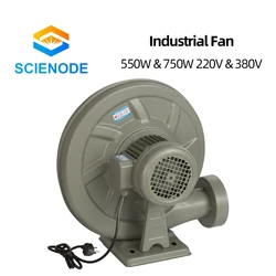 Scienode – ventilateur d'extraction 220V, 550W et 750W, souffleur d'air centrifuge pour Machine de découpe et gravure Laser CO2, pression moyenne, faible bruit 