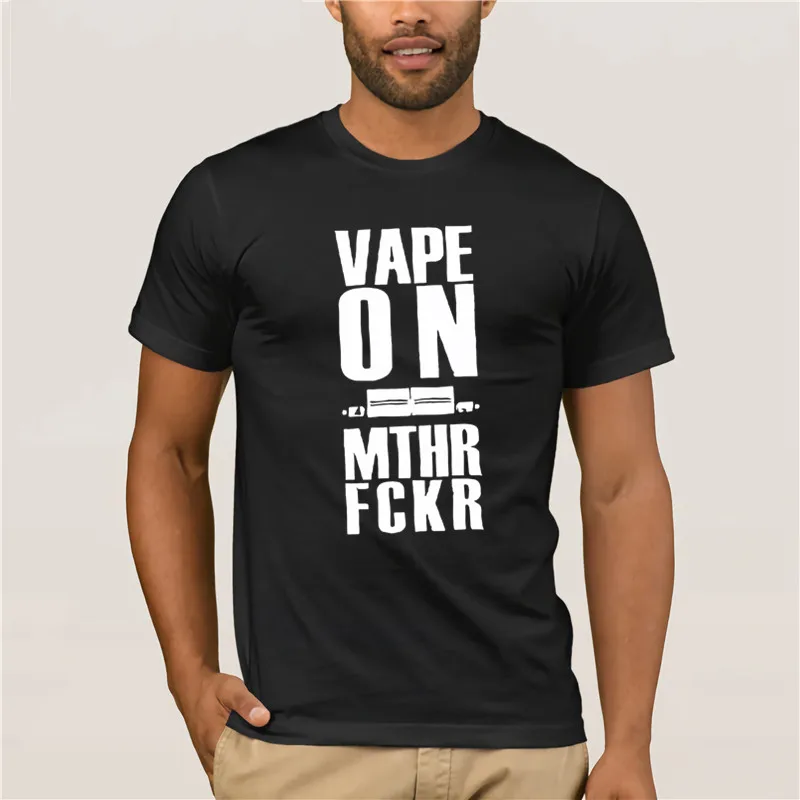 

2019 vape on mthr fckr vaping design unisex poly cotton t shirt men