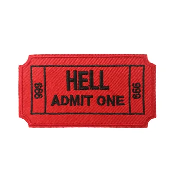 

3.5'' Hell Admit one Embroidered Iron on Sew on Patch
