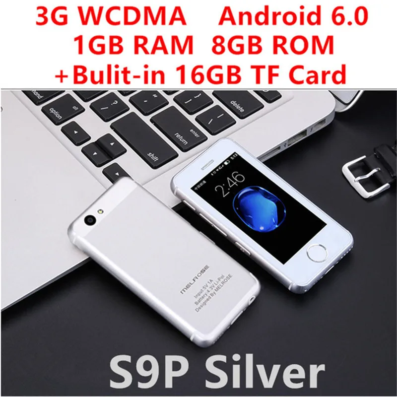 Маленький смартфон Melrose S9P ультратонкий мини мобильный телефон MT6580A/X четырехъядерный 1 ГБ 8 ГБ Android 6,0 мобильный телефон S9 PLUS S9X - Цвет: S9P Silver 16GB