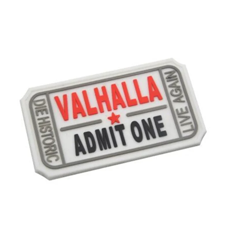 3D PVC VALHALLA ADMIT ONE Patch Rubber Military Tactical patches for clohing hat bag Armband badge applique Hunting accessories  (5)