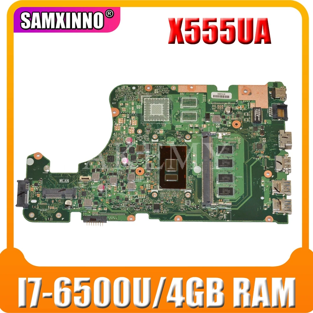

AKEMY X555UA original mainboard for ASUS X555UJ X555UF X555UQ X555UB X555U F555U A555U K555U 4GB RAM i7-6500U Laptop motherboard