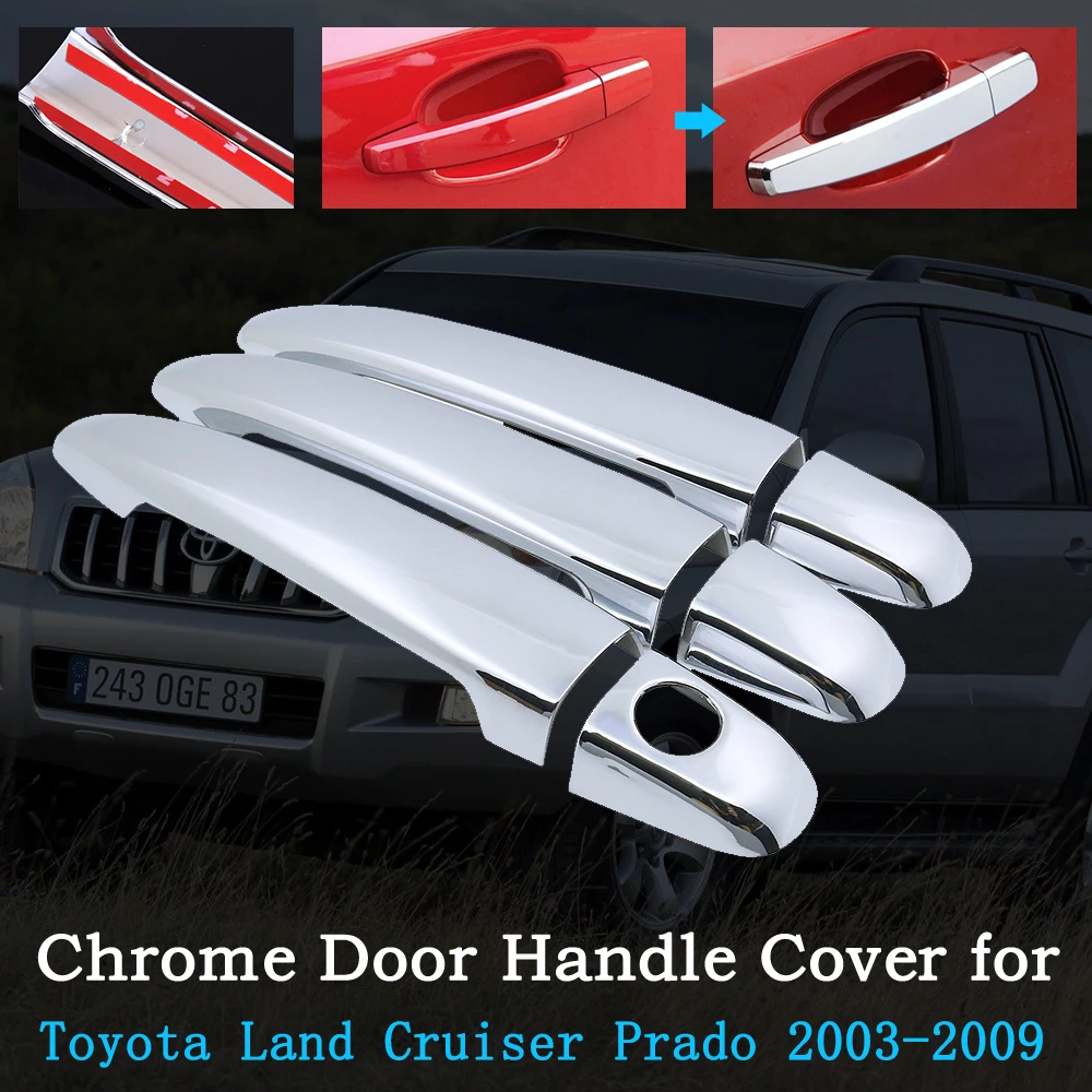 Chrome Car Door Handle Cover for Toyota Land Cruiser Prado 120 J120 L120 2003~2009 2005 2007 2008 Exterior Accessories Auto-Sale |