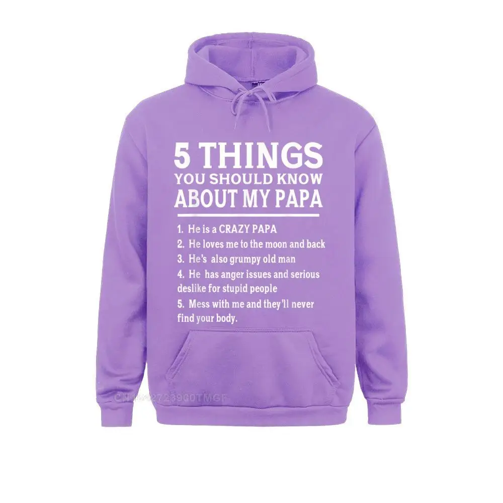  5 Things You Should Know About My Papa Father Day Humor Gift T-Shirt__B8018 Young Sweatshirts Party Hoodies Cheap Hoods Long Sleeve 5 Things You Should Know About My Papa Father Day Humor Gift T-Shirt__B8018purple