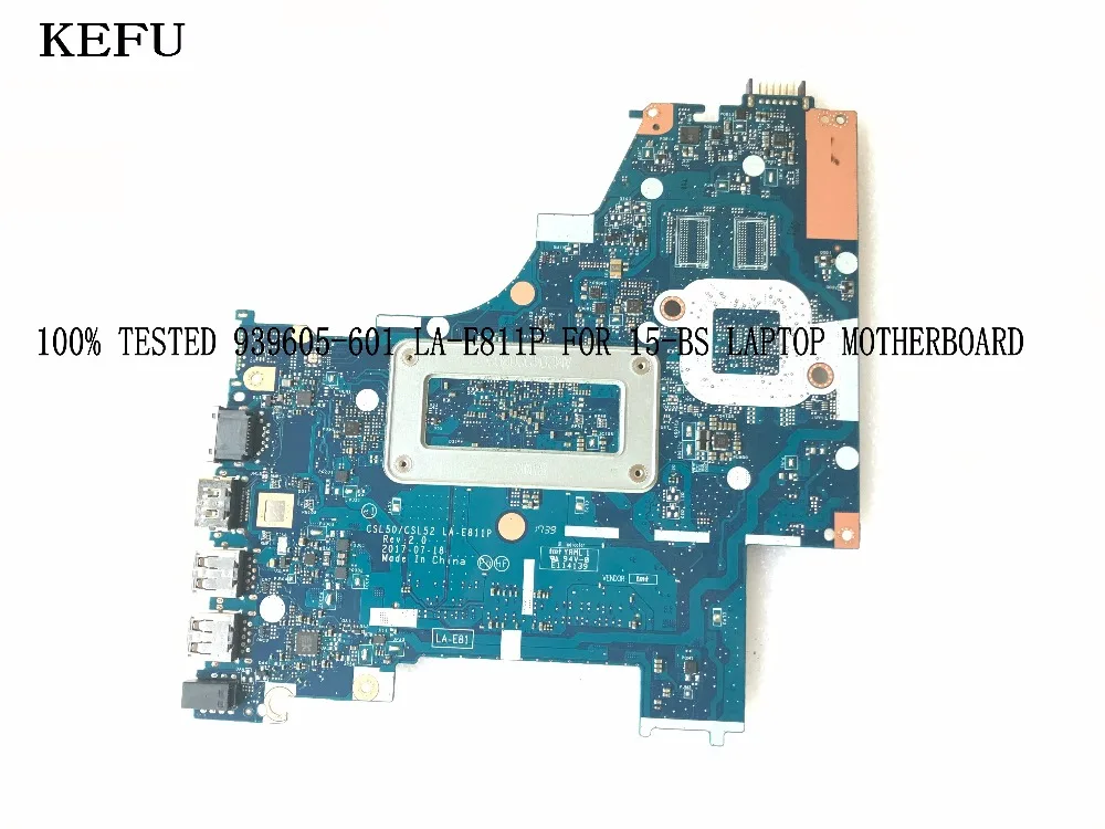 Kefu доступны 939605-601 CSL50/CSL52 LA-E811P материнская плата для ноутбука hp 15-BS с бортовым процессором N3060