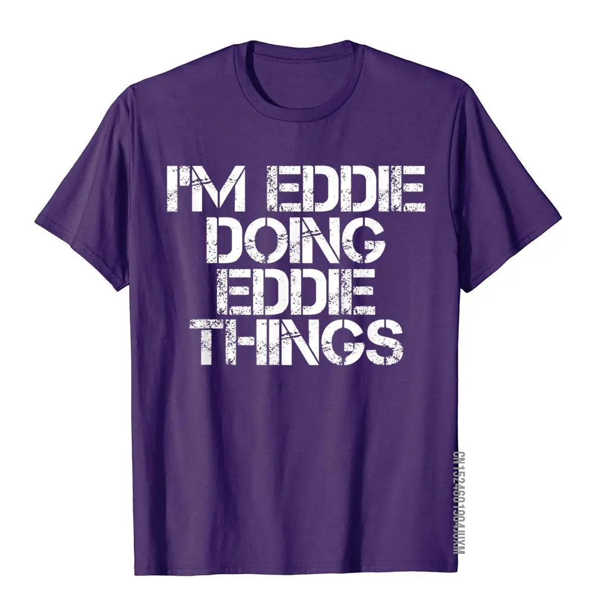 I'M EDDIE DOING EDDIE THINGS Shirt Funny Christmas Gift Idea__97A1619purple