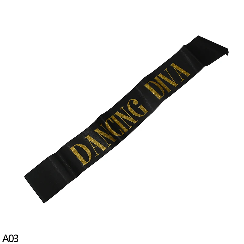 A03 dancing diva 1/2/3 предмета в комплекте с шортами золотистого цвета и надписью неприятен/I Love Mama черного цвета с надписью "Bride To Be" пояс с белым поясом для свадьбы курица бакалавра вечерние свадебные украшение для плеч - Цвет: A03 dancing diva