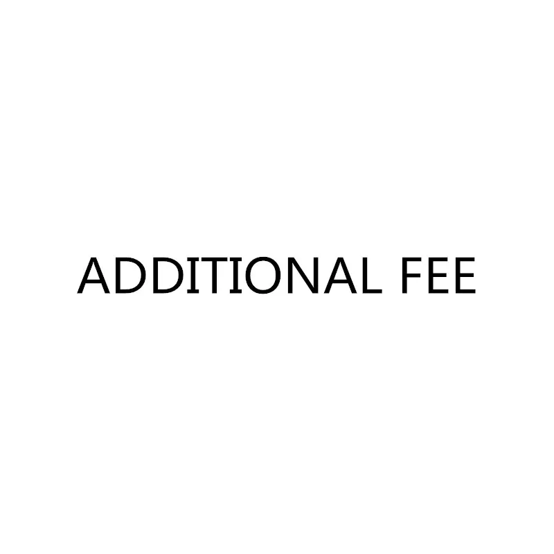 

additional shipping fee