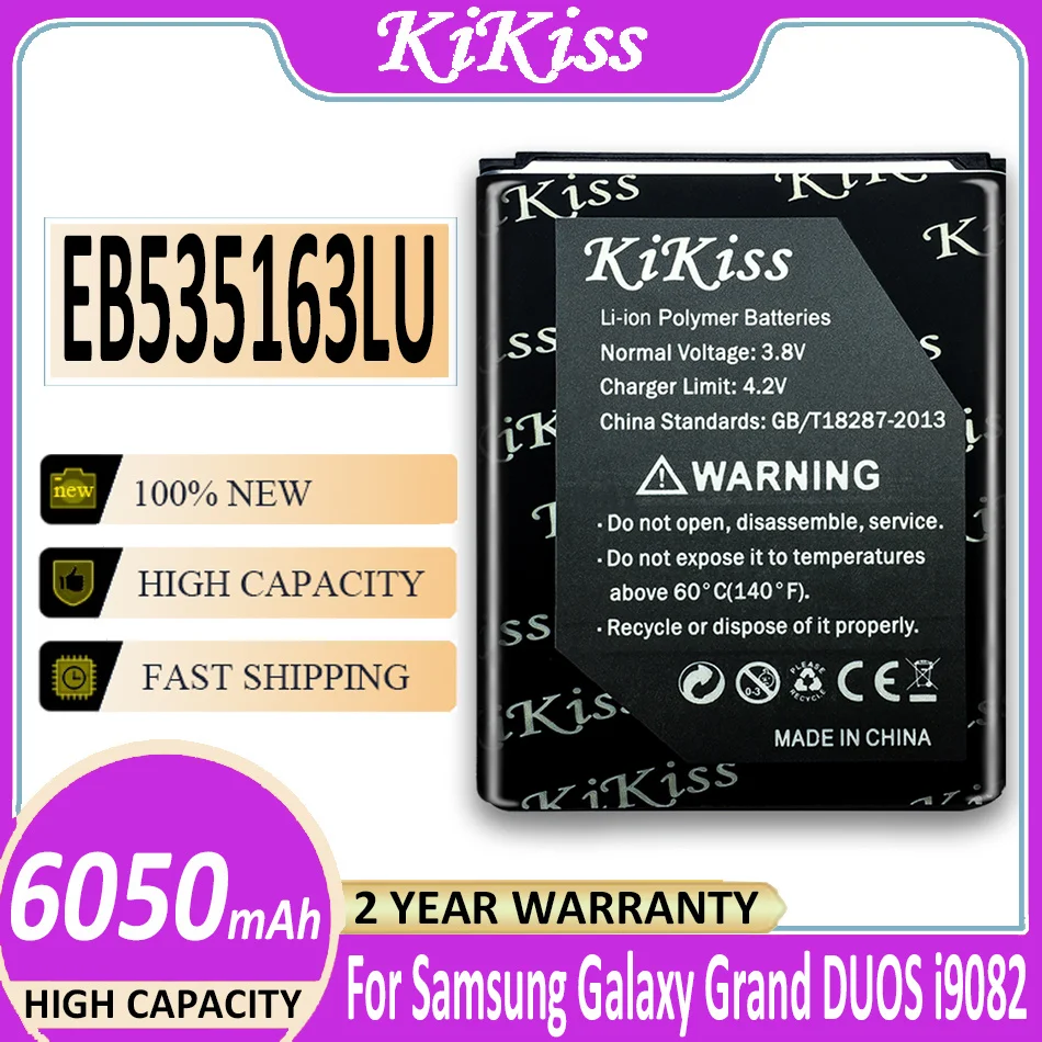 Оригинальный аккумулятор KiKiss EB535163LU 6050 мАч для Samsung Galaxy Grand Duos I9082 I879 I9080 I9168 I9118 Neo +