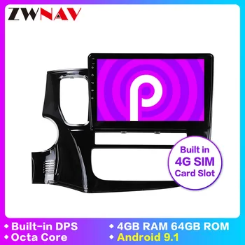 

DSP 4G+64G Android 9.1 4G Multimedia Video Player Navigation GPS BT For Mitsubishi Outlander 3 2009-2018 Car Radio tape recorder