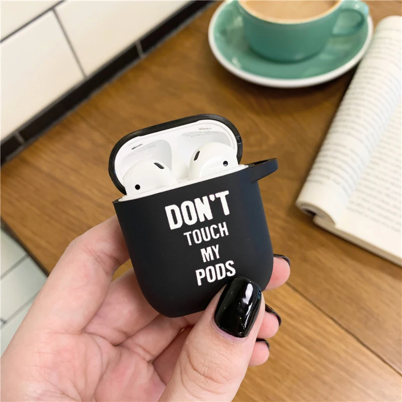 Мягкий чехол с надписью Don't Touch My Pods для Apple Airpods 2 1 наушников из ТПУ Air pods