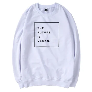 

The Future Is Vegan Printed Sweatshirt Women Long Sleeve Funny Graphic Autumn Hoodies Women Leisure Minimalist Sweatshirts