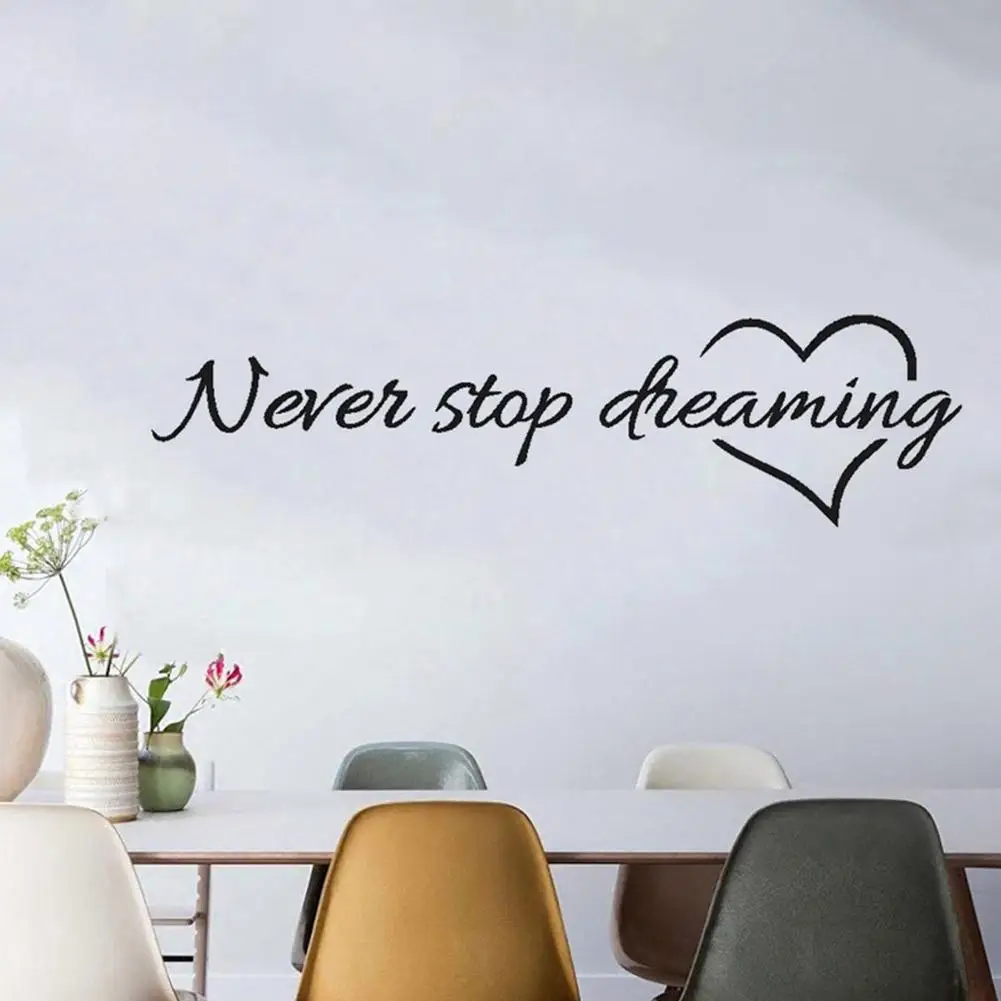 

Never Stop Dreaming Inspirational Quotes Wall Decal Sticker Bedroom Home Decor