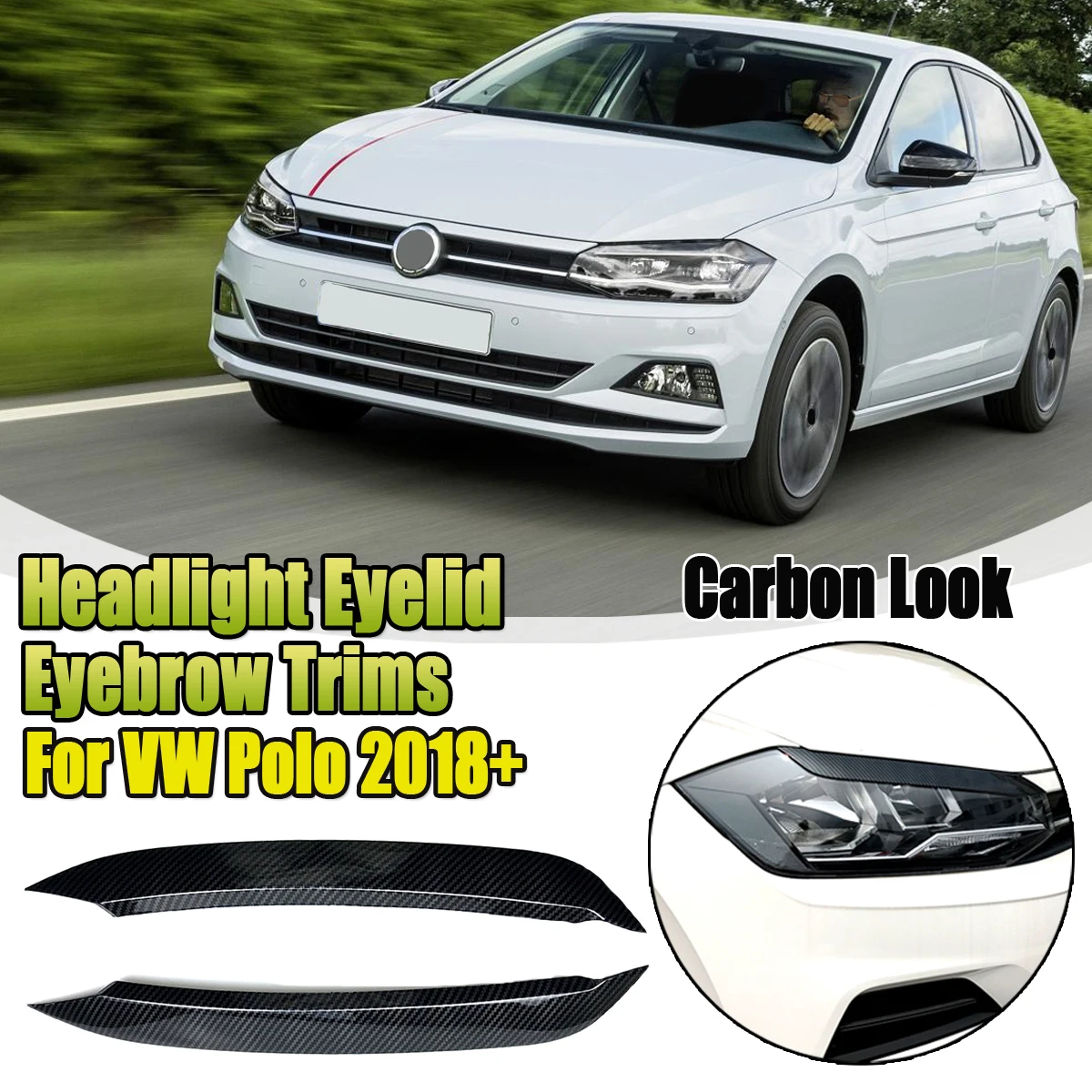 Headlight Eyebrows Protectors Cover 1 Pair Car Headlights Eyelids Eyebrow ABS Trim Stickers Cover For VW Polo MK 2011 2012 2013 2014 2015 2016 2018 For VW Polo 2018 Color : With 2011-2018 