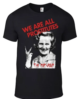 

Original WE ARE ALL PROSTITUTES The Pop Group T-SHIRT punk cd Thatcher Bristol B