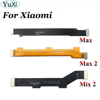 

YuXi Motherboard Motherboard Connector Board Flex Cable For Xiaomi mi Max / Max 2 / Mix 2 Spare Parts Flex Cable