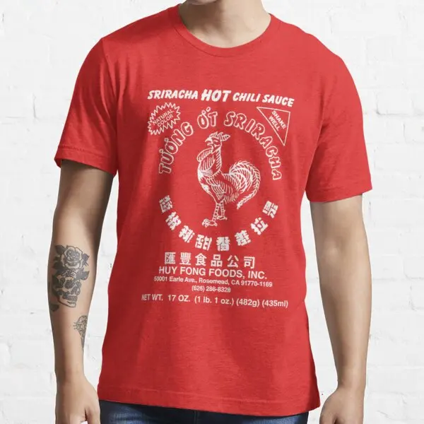 Sriracha Hot Chili Sauce Funny T Shirt 