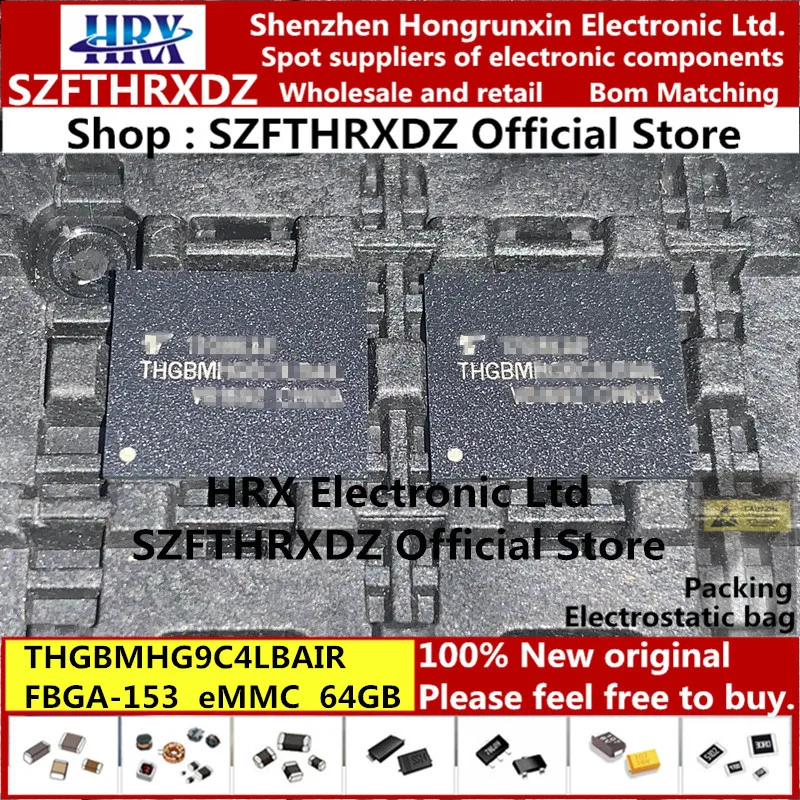 new original THGBMHG9C4LBAIR THGBMFG9C4LBAIR THGBMHG9C8LBAW8 FBGA-153 NAND FLASH MEMORY eMMC 64GB FBGA153